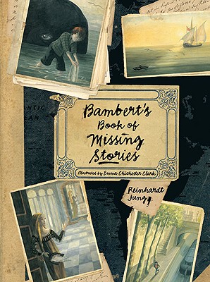 Bambert's Book of Missing Stories