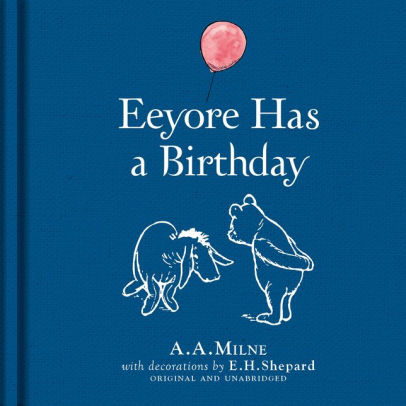 Eeyore Has A Birthday