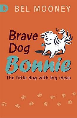 Brave Dog Bonnie