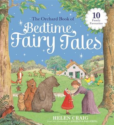 The Orchard Book of Bedtime Fairy Tales