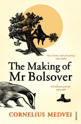 The Making Of Mr. Bolsover