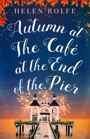 Autumn at the Cafe at the End of the Pier