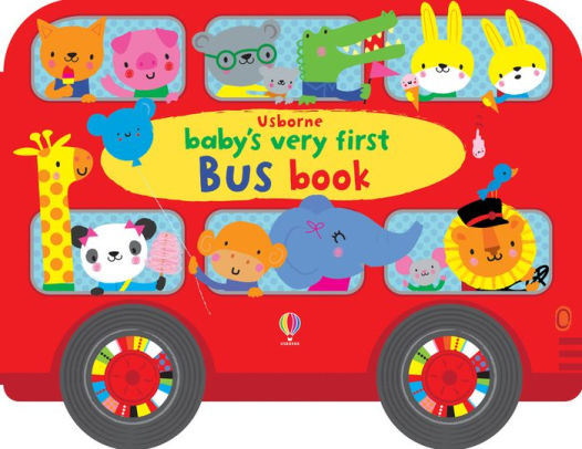 Baby's Very First Bus Book