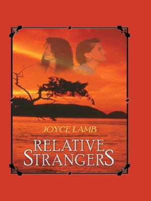 Relative Strangers