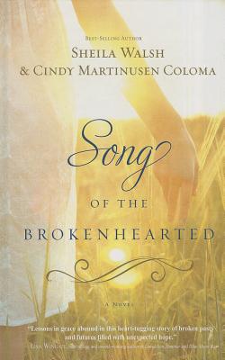 Song of the Broken-Hearted