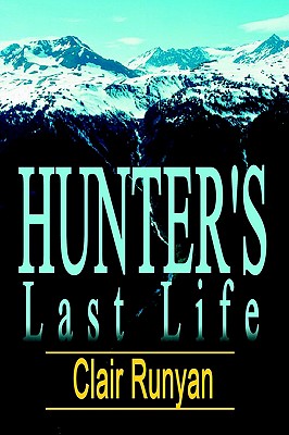 Hunter's Last Life