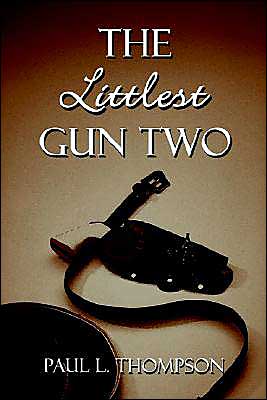 The Littlest Gun Two