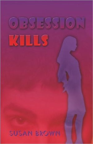 Obsession Kills