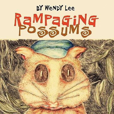 Rampaging Possums