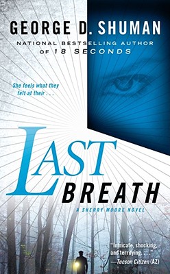 Last Breath A Sherry Moore Novel