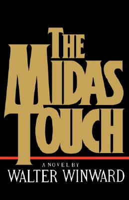 The Midas Touch