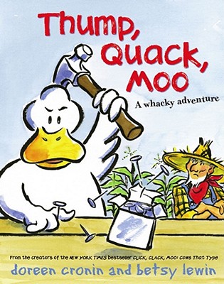 Thump, Quack, Moo