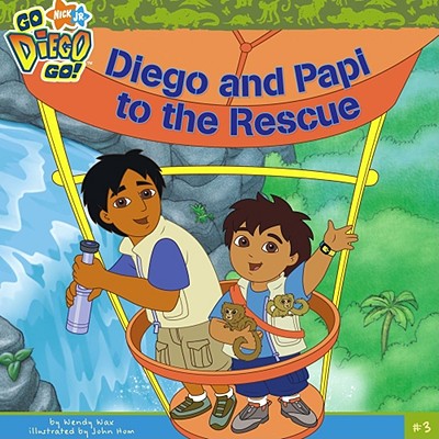 Diego and Papi to the Rescue