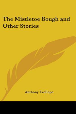 Mistletoe Bough and Other Stories