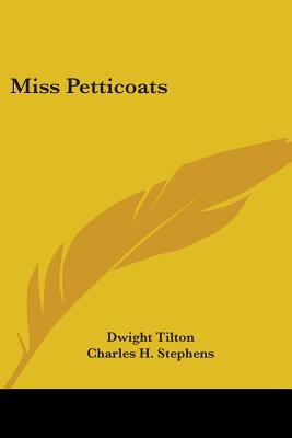 Miss Petticoats