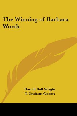 The Winning of Barbara Worth