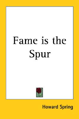 Fame Is the Spur