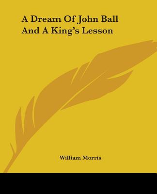 Dream of John Ball and a King's Lesson