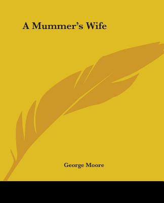 A Mummer's Wife