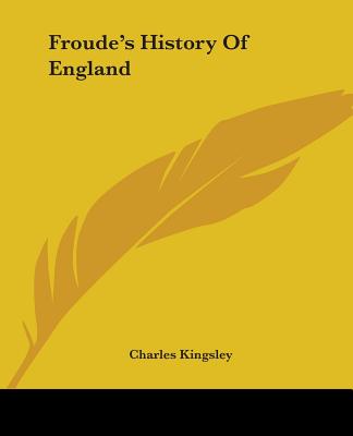 Froude's History Of England