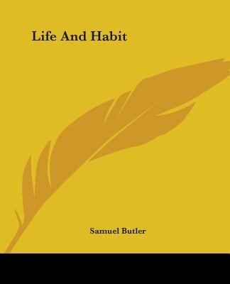 Life and Habit