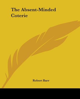 Absent-Minded Coterie