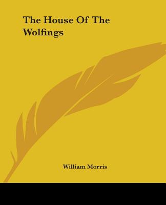 The House of the Wolfings