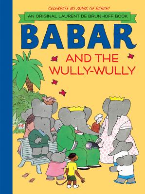 Babar and the Wully-Wully