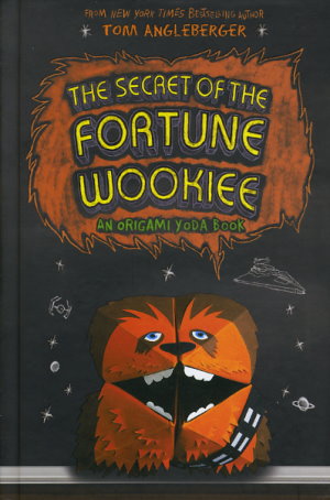 The Secret of the Fortune Wookiee