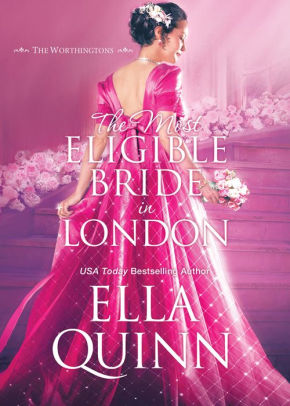 The Most Eligible Bride in London