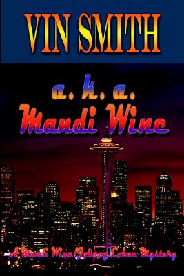 A.K.A. Mandi Wine