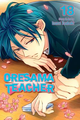 Oresama Teacher , Vol. 18