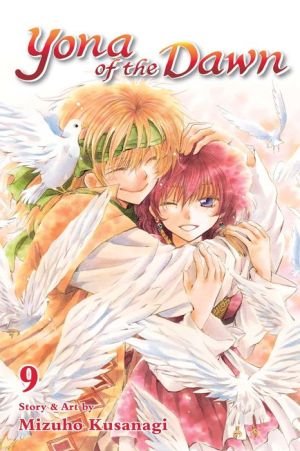 Yona of the Dawn, Vol. 9