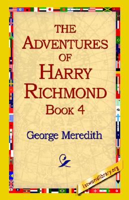 The Adventures Of Harry Richmond, Book 4