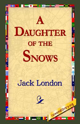 A Daughter of the Snows