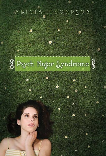 Psych Major Syndrome