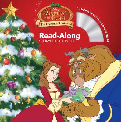 Beauty and the Beast: The Enchanted Christmas Read-Along Storybook and CD