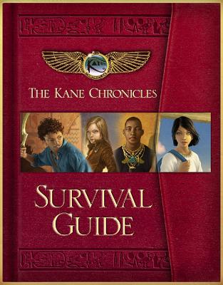 The Kane Chronicles: The Survival Guide