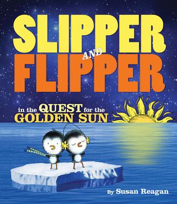 Slipper and Flipper in the Quest for the Golden Sun