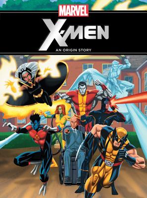 The X-Men: An Origin Story