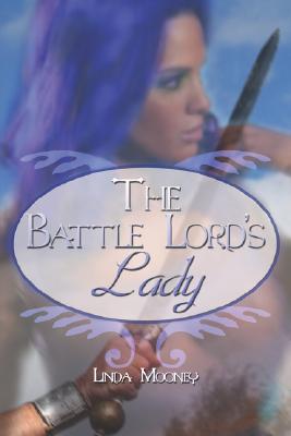 The Battle Lord's Lady