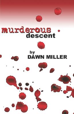 Murderous Descent