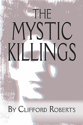 The Mystic Killings