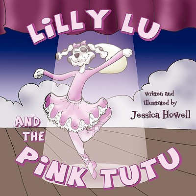 Lilly Lu and the Pink Tutu