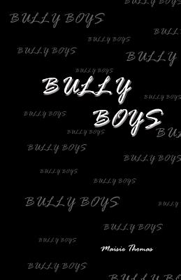 Bully Boys