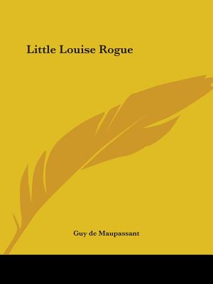 Little Louise Rogue