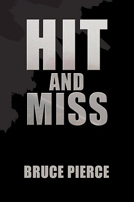 Hit and Miss