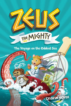 Zeus the Mighty: The Voyage on the Oddest Sea