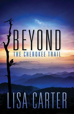 Beyond the Cherokee Trail