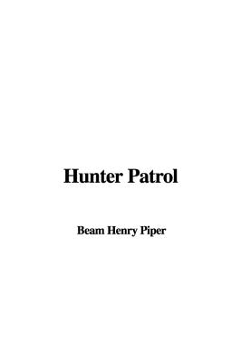 Hunter Patrol